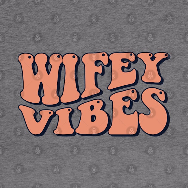 Wifey vibes by NeedsFulfilled